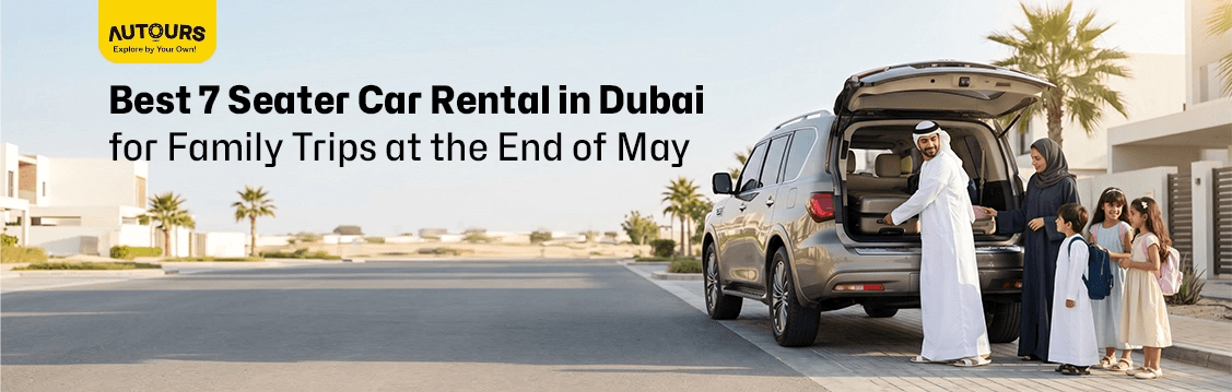 best 7 seater car rental Dubai for families